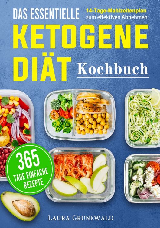 Produktbild: Das essentielle Ketogene -Di&auml;t Kochbuch