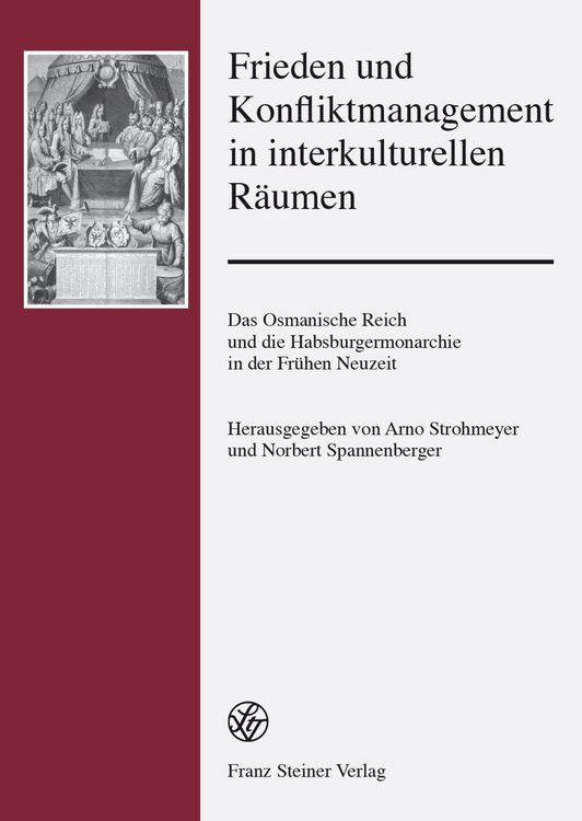 Produktbild: Frieden und Konfliktmanagement in interkulturellen R&auml;umen