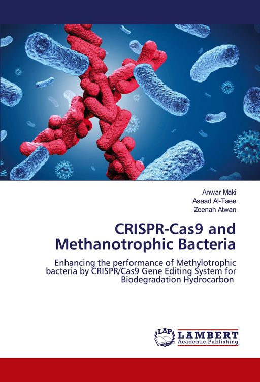 Produktbild: CRISPR-Cas9 and Methanotrophic Bacteria
