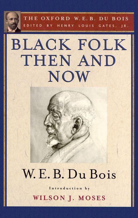 Produktbild: Black Folk Then and Now (The Oxford W.E.B. Du Bois)