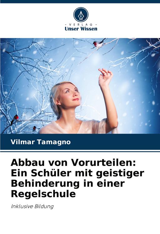 Produktbild: Abbau von Vorurteilen: Ein Sch&uuml;ler mit geistiger Behinderung in einer Regelschule