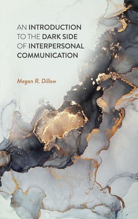 Produktbild: Introduction to the Dark Side of Interpersonal Communication