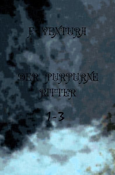 Produktbild: Der purpurne Ritter 1-3