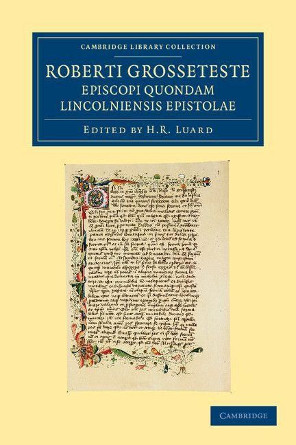 Produktbild: Roberti Grosseteste Episcopi Quondam Lincolniensis Epistolae