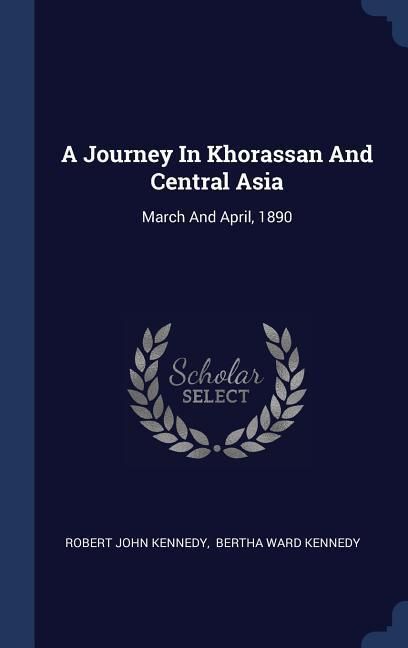 Produktbild: A Journey In Khorassan And Central Asia