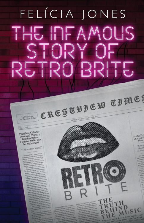 Produktbild: The Infamous Story of Retro Brite