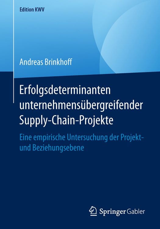 Produktbild: Erfolgsdeterminanten unternehmens&uuml;bergreifender Supply-Chain-Projekte