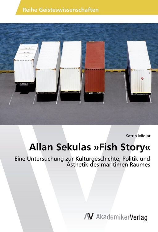 Produktbild: Allan Sekulas 'Fish Story'