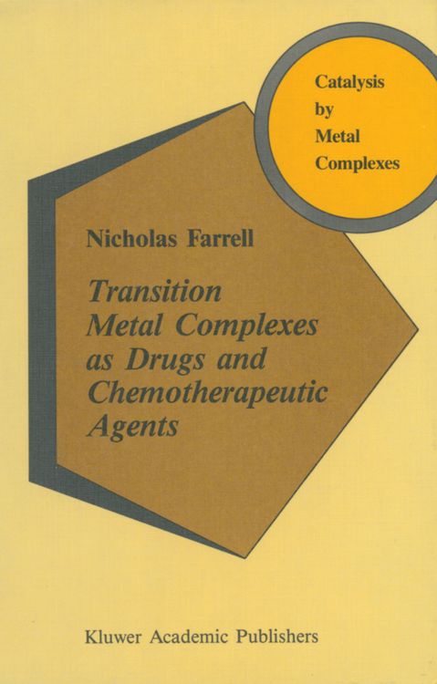 Produktbild: Transition Metal Complexes as Drugs and Chemotherapeutic Agents