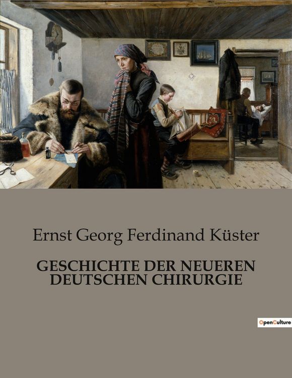 Produktbild: Geschichte der Neueren Deutschen Chirurgie