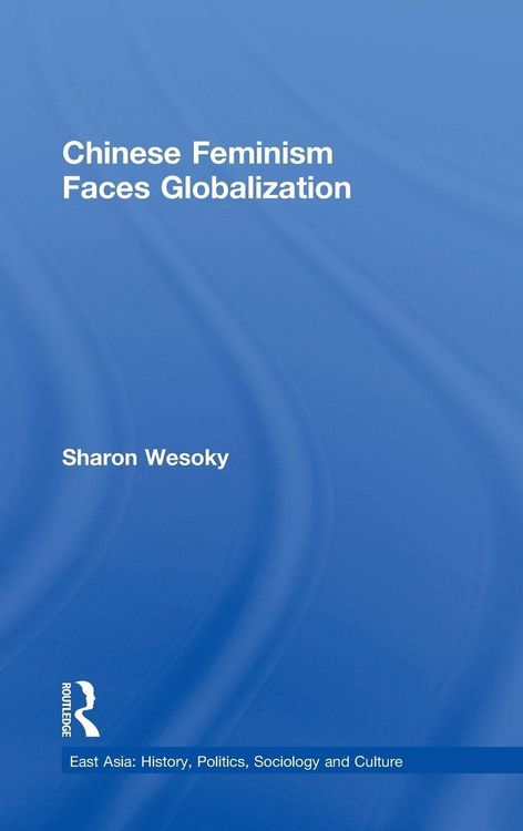 Produktbild: Chinese Feminism Faces Globalization
