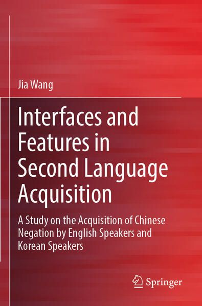 Produktbild: Interfaces and Features in Second Language Acquisition