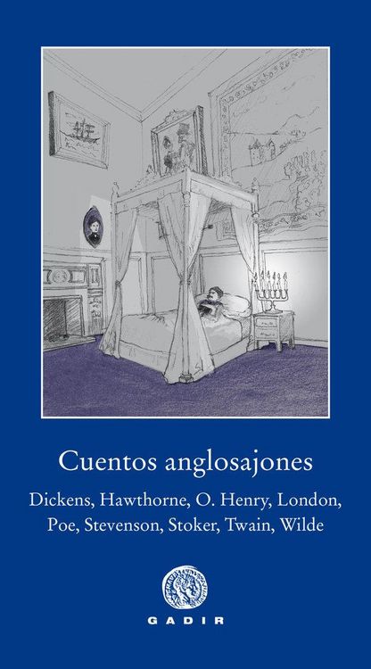 Produktbild: Cuentos anglosajones : Dickens, Poe, London, Twain, Wilde, O. Henry, Stoker, Stevenson