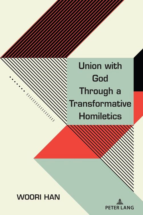 Produktbild: Union with God Through a Transformative Homiletics