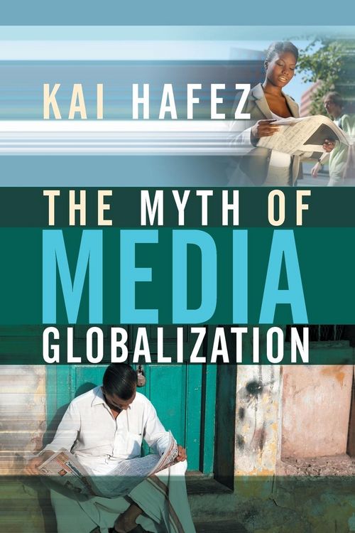 Produktbild: The Myth of Media Globalization