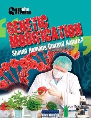 Produktbild: Genetic Modification: Should Humans Control Nature?