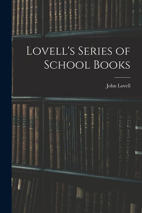 Produktbild: Lovell's Series of School Books [microform]