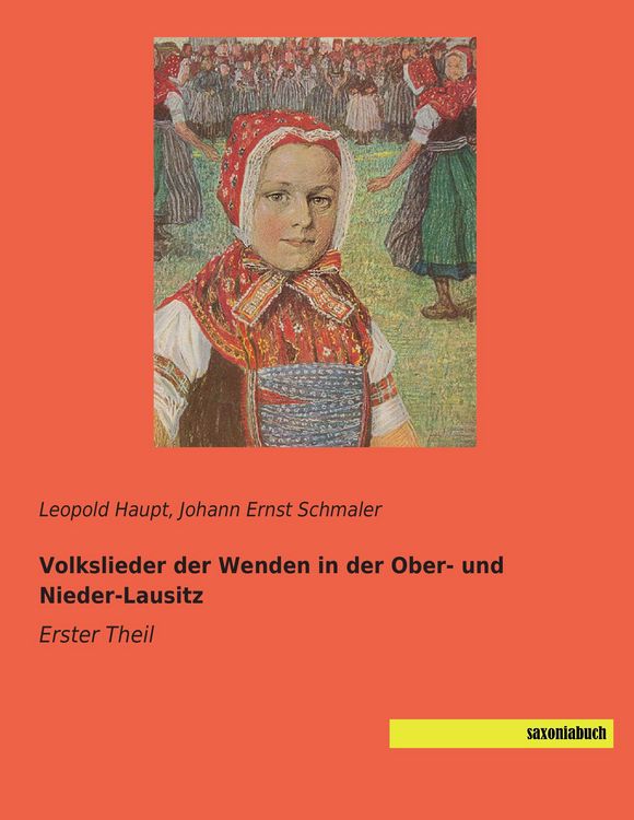 Produktbild: Volkslieder der Wenden in der Ober- und Nieder-Lausitz