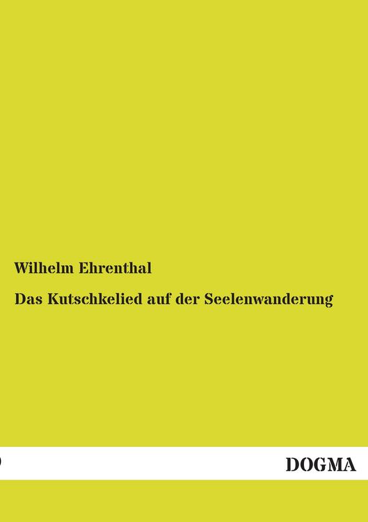 Produktbild: Das Kutschkelied auf der Seelenwanderung