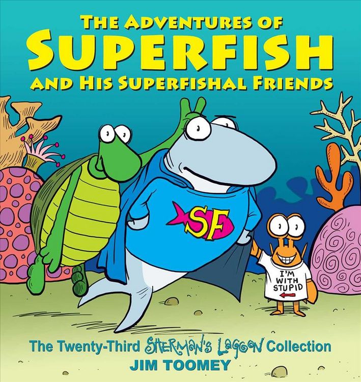 Produktbild: Toomey, J: Adventures of Superfish and His Superfishal Frien