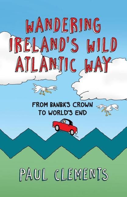 Produktbild: Wandering Ireland's Wild Atlantic Way