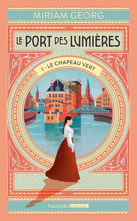 Produktbild: Le Port des lumi&egrave;res - tome 1 - Le Chapeau vert