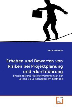 Produktbild: Schreiber, P: Erheben und Bewerten von Risiken bei Projektpl