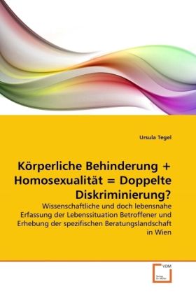 Produktbild: Tegel, U: K&iquest;rperliche Behinderung + Homosexualit&iquest;= Doppelte