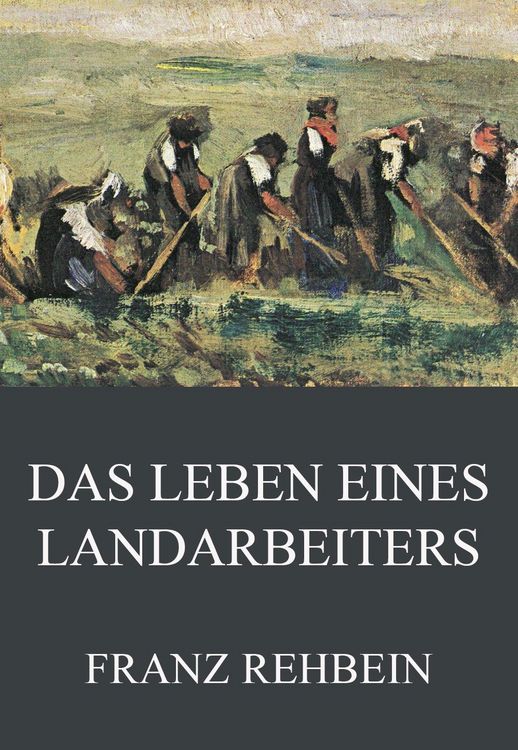 Produktbild: Das Leben eines Landarbeiters