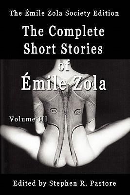 Produktbild: The Complete Short Stories of Emile Zola, Volume 3