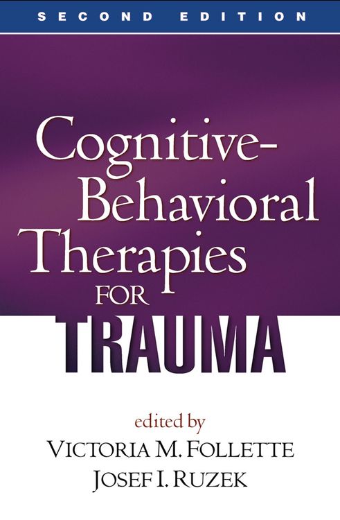 Produktbild: Cognitive-Behavioral Therapies for Trauma, Second Edition