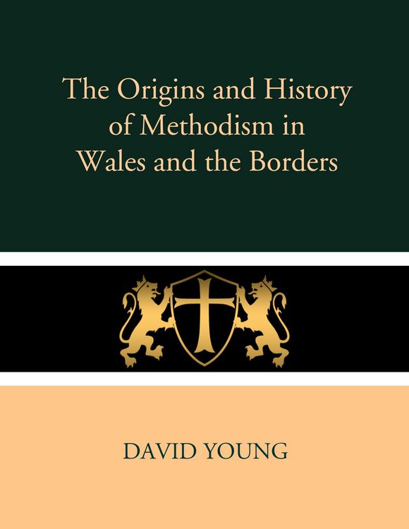 Produktbild: The Origins and History of Methodism in Wales and the Borders
