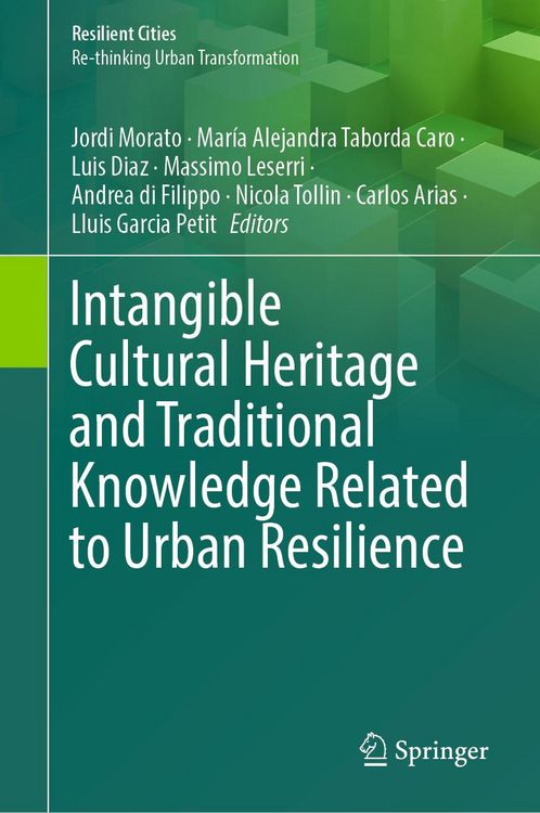Produktbild: Intangible Cultural Heritage and Traditional Knowledge Related to Urban Resilience