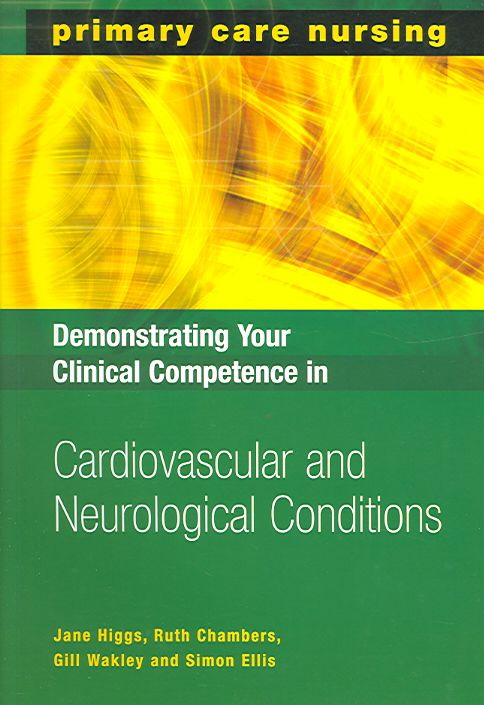 Produktbild: Demonstrating Your Clinical Competence in Cardiovascular and Neurological Conditions
