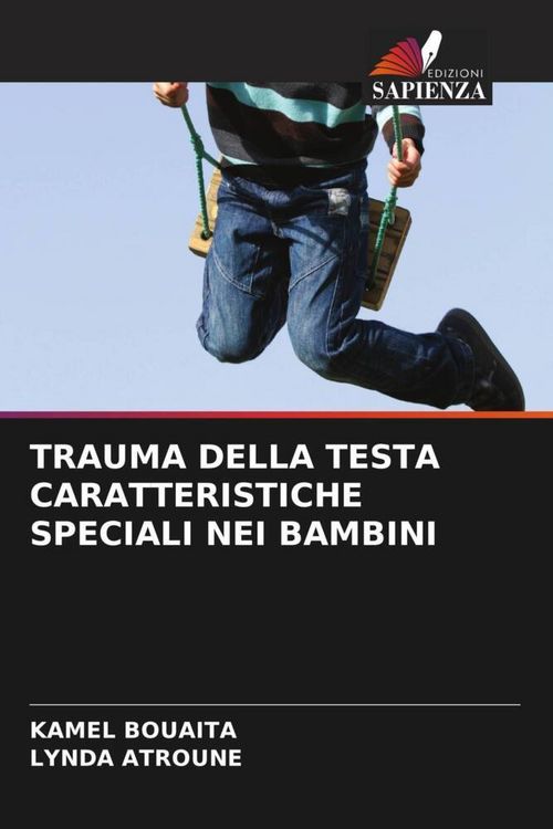 Produktbild: TRAUMA DELLA TESTA CARATTERISTICHE SPECIALI NEI BAMBINI