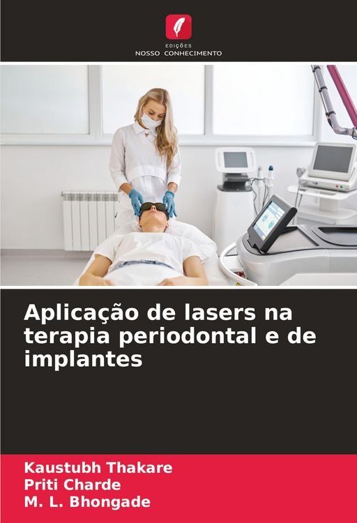 Produktbild: Aplica&ccedil;&atilde;o de lasers na terapia periodontal e de implantes