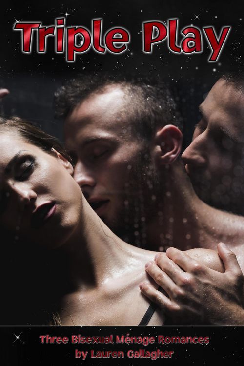 Produktbild: Triple Play: Three Bisexual M&eacute;nage Romances