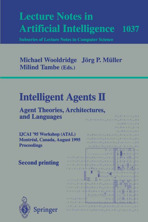 Produktbild: Intelligent Agents II - Agent Theories, Architectures, and Languages