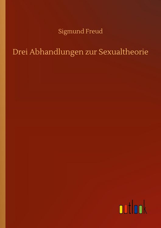 Produktbild: Drei Abhandlungen zur Sexualtheorie