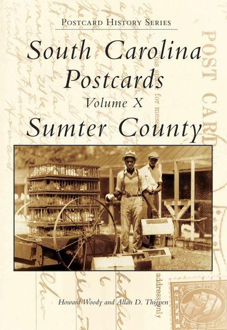 Produktbild: South Carolina Postcards:: Volume X, Sumter County