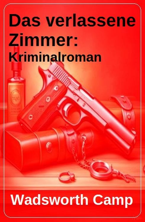 Produktbild: Das verlassene Zimmer: Kriminalroman