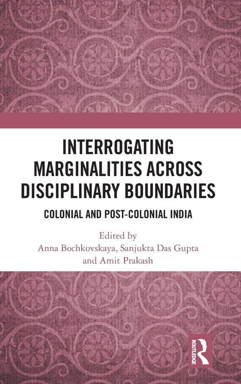 Produktbild: Interrogating Marginalities across Disciplinary Boundaries