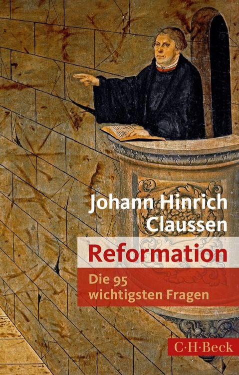 Produktbild: Die 95 wichtigsten Fragen: Reformation