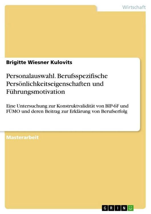 Produktbild: Personalauswahl. Berufsspezifische Pers&ouml;nlichkeitseigenschaften und F&uuml;hrungsmotivation