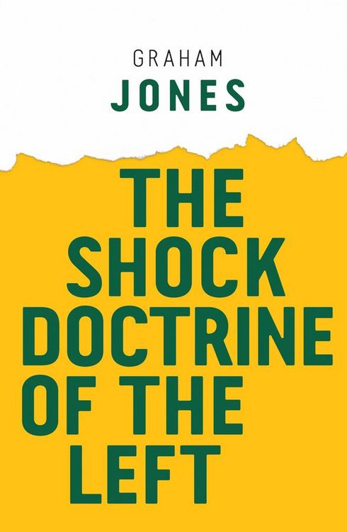 Produktbild: The Shock Doctrine of the Left