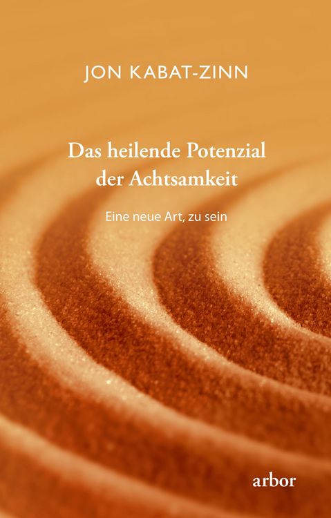 Produktbild: Das heilende Potenzial der Achtsamkeit