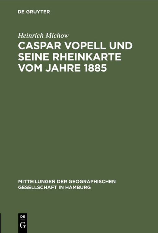 Produktbild: Caspar Vopell und seine Rheinkarte vom Jahre 1885