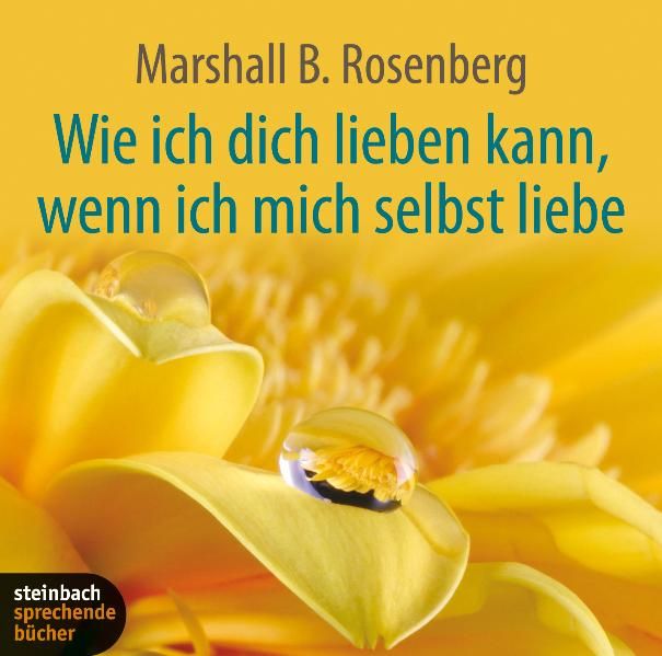 Produktbild: Wie ich dich lieben kann, wenn ich mich selbst liebe