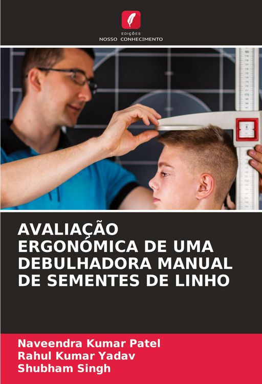 Produktbild: AVALIA&Ccedil;&Atilde;O ERGON&Oacute;MICA DE UMA DEBULHADORA MANUAL DE SEMENTES DE LINHO