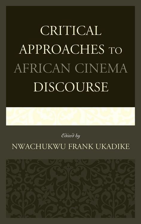 Produktbild: Critical Approaches to African Cinema Discourse